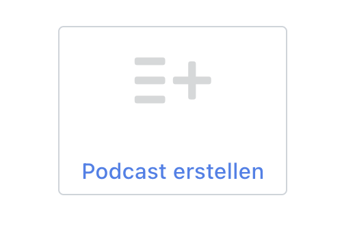 Podcast-erstellen-Button